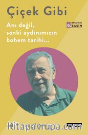 Çiçek Gibi