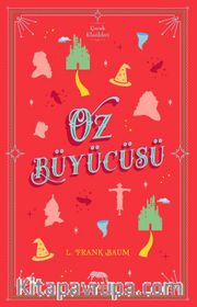 Oz Büyücüsü (Ciltli)