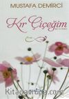 Kır Çiçeğim