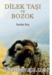 Dilek Taşı ve Bozok