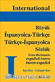 Büyük / İspanyolca-Türkçe Türkçe-İspanyolca Sözlük