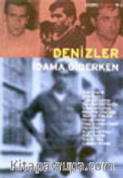 Denizler İdama Giderken