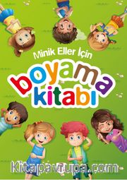 Minik Eller İçin Boyama Kitabı