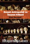 Sosyal Antropoloji ve İnsanın Kökeni