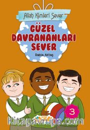 Allah Kimleri Sever 3 / Güzel Davrananları Sever