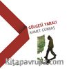 Gölgesi Yaralı