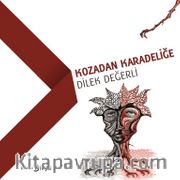 Kozadan Karadeliğe