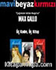 Max Gallo-Üçleme