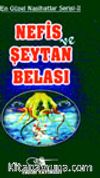 Nefis ve Şeytan Belası