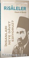 İnsanları Neye Davet Ediyoruz?   