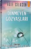 Dinmeyen Gözyaşları