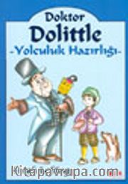 Doktor Dolittle -2 Yolculuk Hazırlığı
