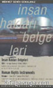 İnsan Hakları Belgeleri ( 1.Kitap ) Avrupa İnsan Hakları Sözleşmesi, Protokolleri ve İlgili Diğer Belgeler