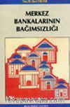 Merkez Bankalarının Bağımsızlığı