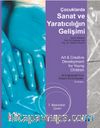 Çocuklarda Sanat ve Yaratıcılığın Gelişimi
