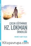 Çocuk Eğitiminde Hz. Lokman Örnekliği