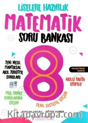 8. Sınıf Liselere Hazırlık Matematik Soru Bankası
