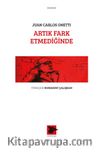 Artık Fark Etmediğinde