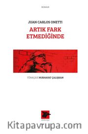Artık Fark Etmediğinde