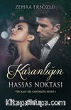 Karanlığın Hassas Noktası