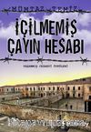 İçilmemiş Çayın Hesabı