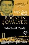 Boğaz'ın Şövalyesi / Üzeyir Garih Cinayeti