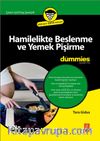 Hamilelikte Beslenme ve Yemek Pişirme for Dummies - Pregnancy Cooking & Nutrition for Dummies