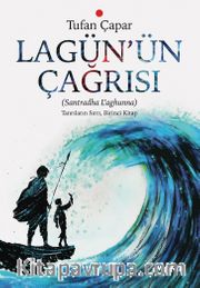 Lagün’ün Çağrısı