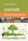 Çaldağı Kasaba’mdaki Darbe