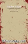 Ezgiler Ezgisi “Neşideler Neşidesi”