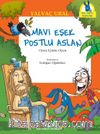 Mavi Eşek Postlu Aslan – Oyun İçinde Oyun