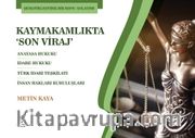 Kaymakamlıkta Son Viraj