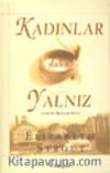 Kadınlar Daha Yalnız