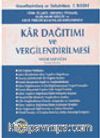 Kar Dağıtımı ve  Vergilendirilmesi