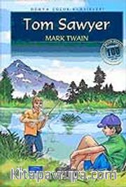 Tom Sawyer / 100 Temel Eser-İlköğretim