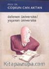 Özlenen Üniversite/Yaşanan Üniversite