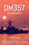DM357 & TCG Muavenet