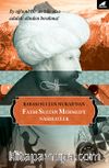 Fatih Sultan Mehmed’e Nasihatler
