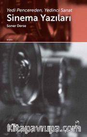 Yedi Pencereden, Yedinci Sanat Sinema Yazıları