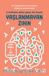 Yaşlanmayan Zihin