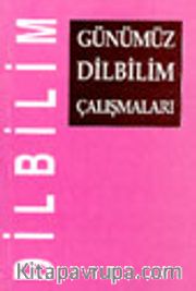 Günümüz Dilbilim Çalışmaları