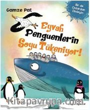 Eyvah Penguenlerin Soyu Tükeniyor