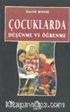 Çocuklarda Düşünme ve Öğrenme