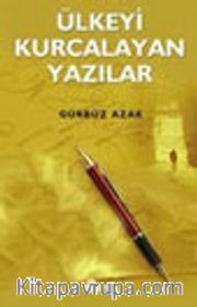 Ülkeyi Kurcalayan Yazılar