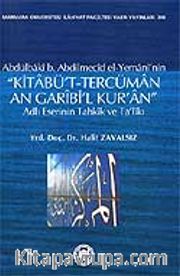 Kitabü't-Tercüman An Garibi'l Kur'an / Adlı Eserinin Tahkik ve Ta'likı