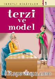 Terzi ve Model / Said Nursi'den İbretli Hikayeler 1