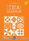 Dikkat Çalışmaları 3 (60 Ay+)
