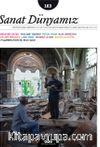 Sanat Dünyamız Üç Aylık Kültür ve Sanat Dergisi Sayı:163 Mart-Nisan 2018