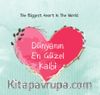 Dünyanın En Güzel Kalbi