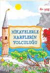 Hikayelerle Harflerin Yolculuğu